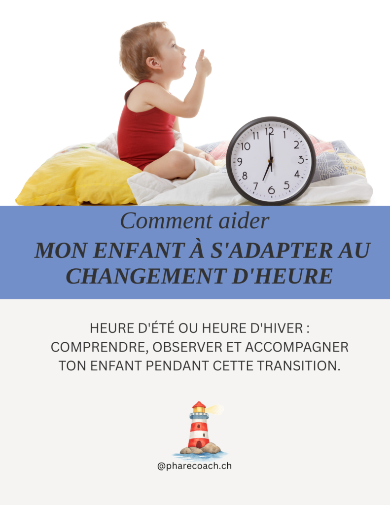 Changement d'heure : comment aider ton enfant ? changement heure